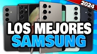 🏆 Los 10 MEJORES CELULARES SAMSUNG que DEBES COMPRAR en 2024 ¡NO TE EQUIVOQUES ✅ [upl. by Lilli]