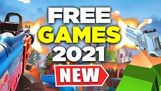 10 FREE Games to Play RIGHT NOW in 2021 [upl. by Humph]