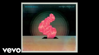 Broken Bells  Windows Audio [upl. by Antony]