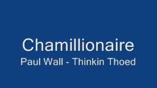 Chamillionaire ft Paul Wall  Thinkin Thoed [upl. by Wolfy]