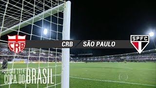 Melhores Momentos  CRBAL 2 x 1 São Paulo  Copa do Brasil 2014  23042014 [upl. by Coffin]