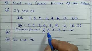 Find the common factors of 24 and 36 [upl. by Ennoryt]