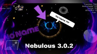 Nebulousio 302 Invisible Name Hack  10m Plasma Giveaway🔥 [upl. by Eirok263]