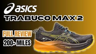 ASICS TRABUCO MAX 2  AFTER 200 MILES [upl. by Lanni]