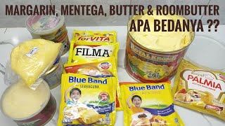 PERBEDAAN MARGARIN MENTEGA BUTTER DAN ROOMBUTTER [upl. by Barde]