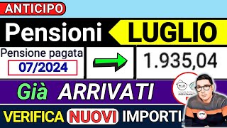 ANTICIPO ⚡️ PENSIONI LUGLIO 2024 ➡ CEDOLINI IMPORTI GIà ARRIVATI❗️ VERIFICA AUMENTI QUATTORDICESIMA [upl. by Enilec870]