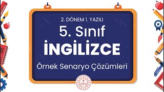 5 Sınıf İngilizce 2 Dönem 1 Yazılı Örnek Senaryo Çözümleri [upl. by Ivanna479]