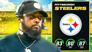 I Rebuilt the Pittsburgh Steelers in Madden 24 [upl. by Snowber]