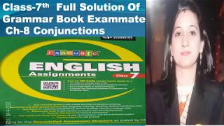 Class7thL8 Conjunctions Exercise Solution of Exammate English Grammar Book [upl. by Annehs]