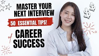 🚀 🚀 50 Essential Tips to Ace Your Next Job Interview 🚀 🚀 [upl. by Imoyik451]