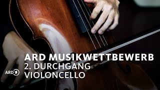 LIVE 2 Durchgang Violoncello 1 Tag  ARDMusikwettbewerb [upl. by Nraa]