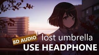 Inaba Cumori ft Kaai Yuki Lost Umbrella 8D audio USE HEADPHONE [upl. by Netsyrc872]