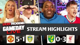 Man United vs Leeds amp Norwich vs Liverpool  GameDay HIGHLIGHTS [upl. by Peppy]