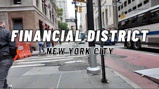 Financial District Walking Tour  New York City  4K Walking Tour [upl. by Atterual]