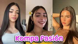 Kompa Pasión  TikTok Challenge Compilation [upl. by Rehportsirhc]