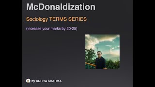 McDonaldization  Application in PYQ  Sociology Term series  Aditya sir [upl. by Ahsinev]