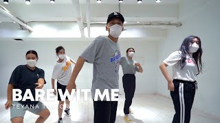 Teyana Taylor  Bare Wit Me  Hojuneed choreography  MOVE Dance Studio [upl. by Domel661]