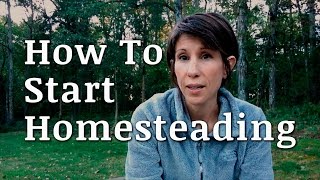 How We Started Homesteading [upl. by Hilliard]