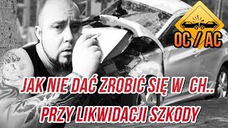 Jak nie dać zrobić się w ciula przy likwidacji szkody OC Bandyckie zagrania ubezpieczalni [upl. by Lais]