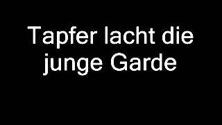 Tapfer lacht die junge Garde [upl. by Gabler]