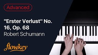 quotErster Verlustquot No 16 Op 68 – Robert Schumann Piano Tutorial [upl. by Norval]