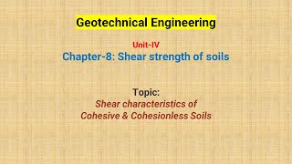 Shear characteristics of Cohesive amp Cohesionless Soils [upl. by Eyk]