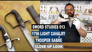 Sword Studies 013  1796 Light Cavalry Trooper Sabre [upl. by Delanty]