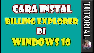 Cara Instal Billing Explorer di Windows 10 [upl. by Rajiv51]