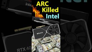 ARC didnt make your RTX 4070 Cheaper It killed Intel [upl. by Bamby]