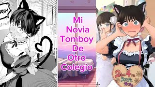 Mi novia tomboy de otro colegio es muy linda y adorable Cap 1🥰 La chica más linda 💪😎anime manga [upl. by Knowland399]