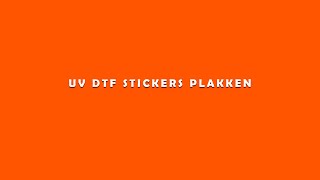 UV DTF stickers plakken [upl. by Nicram]