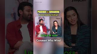 Prabhas vs Shraddha’s NonStop Challenge [upl. by Rigdon31]