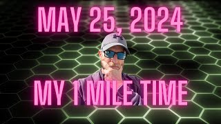 May2524 Update  Whats my one mile time For now  exercise exercisemotivation markwildman [upl. by Kamila]