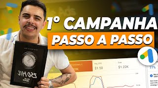 SUA PRIMEIRA CAMPANHA NO GOOGLE ADS EM 2024 [upl. by Llennyl652]