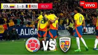 🔴 EN VIVO Colombia vs Rumania  AMISTOSO INTERNACIONAL 2024 [upl. by Piscatelli]