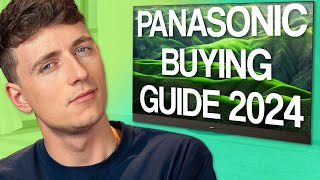 Panasonic TV Buying Guide 2024  Which to Buy 🤔 [upl. by Aicella]