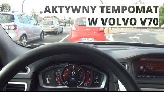 Volvo V70  działanie aktywnego tempomatu [upl. by Atrahc466]