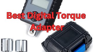 Best digital torque adapter Uk 2025 [upl. by Elison]