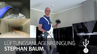 Lüftungsanlagenreinigung Stephan Baum [upl. by Pantia369]