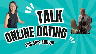 Online Dating Tips for Singles in 50s and 60s [upl. by Alehcim]