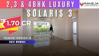 Raheja Solaris 234 BHK at Juinagar  Navi Mumbais Biggest Township  District Vashi Price [upl. by Chico]