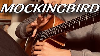 Mockingbird  Fingerstyle Guitar Cover [upl. by Jo-Anne]