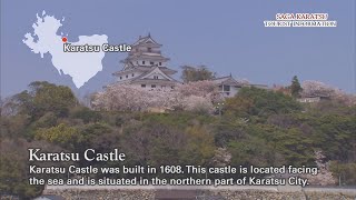 佐賀県唐津市観光案内 SAGA KARATSU TOURIST INFOMATION（英語字幕） [upl. by Gomar]