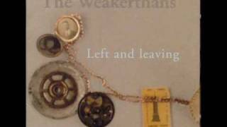 The Weakerthans  Everything Must Go [upl. by Mastat]