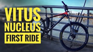 Vitus Nucleus First Ride [upl. by Radie]