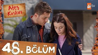 Ateş Kuşları Capitulo 48 Subtitulado al español [upl. by Oirevas816]