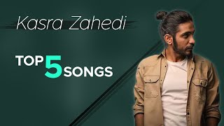 Kasra Zahedi  Top 5 Songs I Vol 3  کسری زاهدی  پنج تا از بهترین ها [upl. by Llerred804]