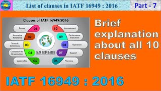 IATF 16949 2016 Part7  Brief explanation about IATF clauses  New mechanical mind [upl. by Netsryk857]