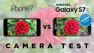 iPhone 7 vs Samsung Galaxy S7 Camera Test Comparison [upl. by Ycat846]