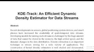 KDE Track An Efficient Dynamic Density Estimator for Data Streams [upl. by Assenahs]